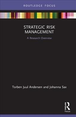 Strategic Risk Management : A Research Overview (Hardcover)