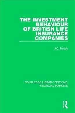 The Investment Behaviour of British Life Insurance Companies (Paperback, 1)