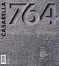 Casabella (월간 이탈리아판): No. 764