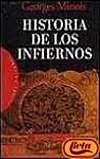 Historia de los infiernos / History of Hell (Paperback)