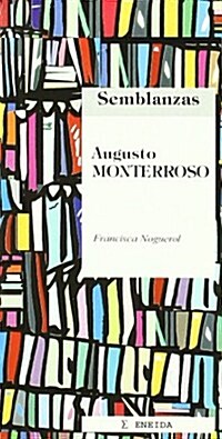 Augusto Monterroso / Augusto Monterroso (Paperback, Revised)