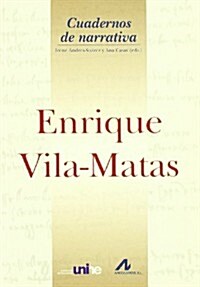 ENRIQUE VILA-MATAS (Paperback)