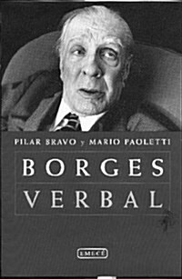 BORGES VERBAL (Paperback)