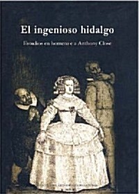 EL INGENIOSO HIDALGO (Paperback)