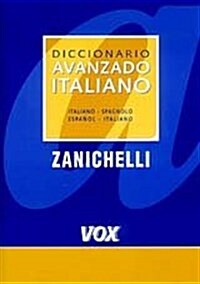 DICCIONARIO AVANZADO ITALIANO-ESPANOL ESPANOL-ITALIANO (Paperback)