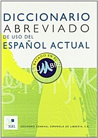 DICCIONARIO ABREVIADO DE USO DEL ESPANOL ACTUAL (Paperback)