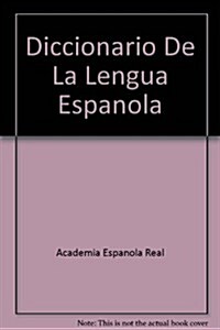 DICCIONARIO DE LA REAL ACADEMIA,2 VOLS.(SIMIL PASTA)ED.SUSTIT. 84-239-6814-6 (Paperback)