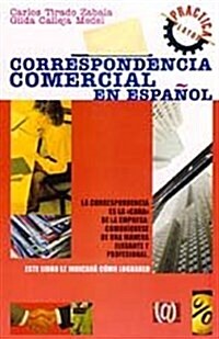 CORRESPONDENCIA COMERCIAL EN ESPANOL (Paperback)