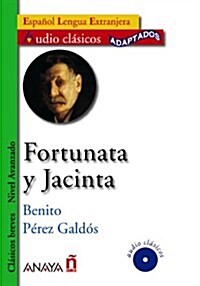 Fortunata y Jacinta / Fortunata and Jacinta (Paperback, Compact Disc)