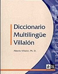 DICCIONARIO MULTILINGUE (ALEMAN-ARABE-AYMARA-CHINO-FRANCES-GRIEGO-HEBREO-INGLES-ITALIANO-JAPONES-LATIN-MA (Paperback)
