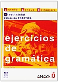 Ejercicios de gramatica / Grammar Exercises (Paperback, Student, Workbook)