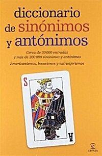 DICCIONARIO DE SINONIMOS Y ANTONIMOS (Hardback)