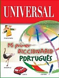 Mi Primer Diccionario Portugues/ My First Portuguese Dictionary (Paperback)