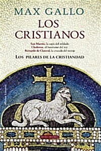 Los cristianos / Christians (Hardcover)
