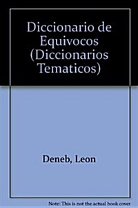 DICCIONARIO DE EQUIVOCOS (Paperback)