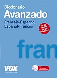 Diccionario avanzado Francais-Espagnol Espanol-Frances/ Advanced Dictionary French-Spanish Spanish-French (Hardcover, CD-ROM, 2nd)