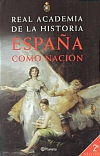 Espana como nacion (Tapa blanda)