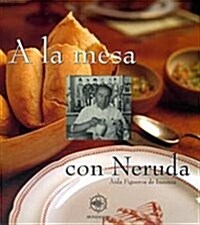 A la Mesa con neruda (Tapa blanda)