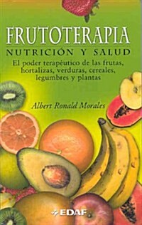 Frutoterapia (Paperback)