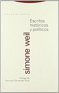 Escritos historicos y politicos/ Historical and Political Writings (Paperback)