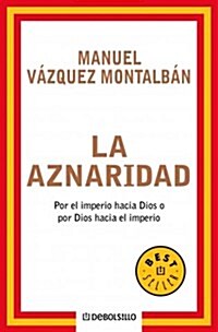 La aznaridad (001, Tapa blanda)