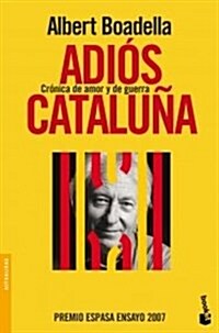 Adios Cataluna (Booket Logista) (Tapa blanda (reforzada))