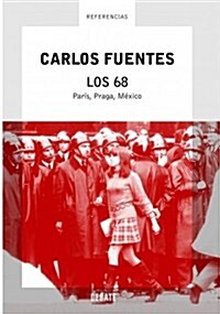 Los 68: Paris, Praga, Mexico (Referencias) (001, Tapa blanda (reforzada))