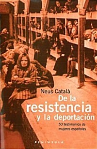De la resistencia a la deportacion (001, Tapa blanda)