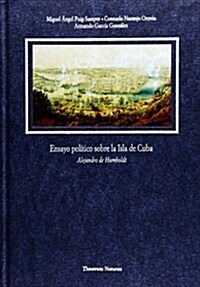 Ensayo politico sobre la isla de Cuba (Tapa dura)