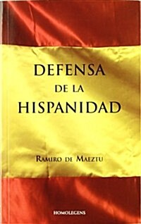 Defensa de la hispanidad (Tapa blanda (reforzada))