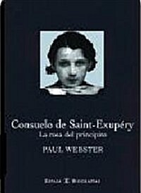 El consuelo de saint exupery (Tapa blanda)