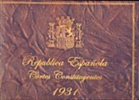 Republica Espanola. Cortes Constituyentes de 1931 (1, Tapa blanda)