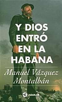 Y Dios Entro En LA Habana (Paperback)