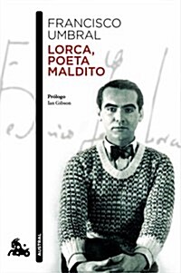 Lorca, poeta maldito (Booket Austral) (Tapa blanda (reforzada))