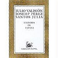 Historia De Espana (valdeon/perez/julia) (Nuevo Austral) (Tapa blanda)