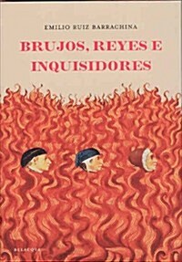Brujos, Reyes e inquisidores (Tapa dura)