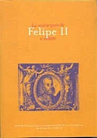 La monarquia de Felipe II a debate (Tapa blanda)