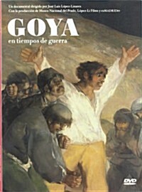 GOYA EN TIEMPOS DE GUERRA (DVD) (DVD)