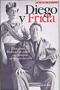 Diego Y Frida (Paperback)