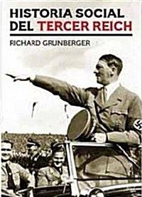 Historia social del Tercer Reich (Tapa blanda (reforzada))