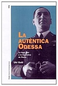 La autentica odessa / The Real Odessa (Paperback)