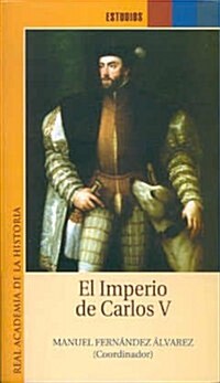 El Imperio De Carlos V (Paperback)