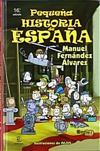 Pequena historia de Espana (10th edition., Tapa dura)