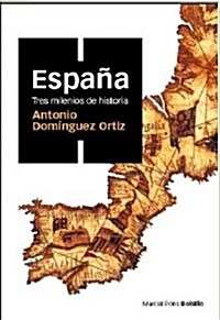 Espana, tres milenios de Historia (1, Tapa blanda)