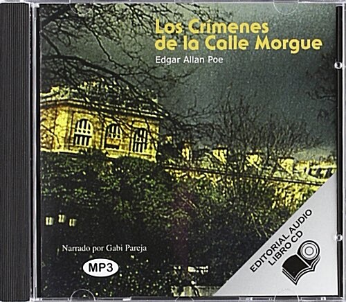 LOS CRIMENES DE LA CALLE MORGUE (AUDIOLIBRO CD) (CD-Audio)