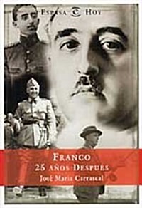 Franco 25 anos despues (Espasa Hoy) (Tapa blanda)