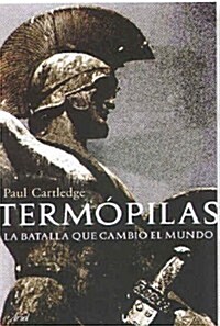 Termopilas (Ariel Historia) (Tapa blanda (reforzada))