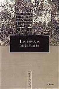 Las Espanas Medievales (Paperback)