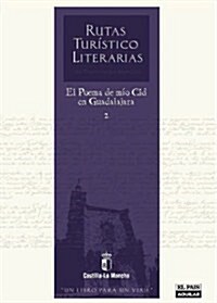 El Poema de Mio Cid En Guadalajara (Tapa blanda)