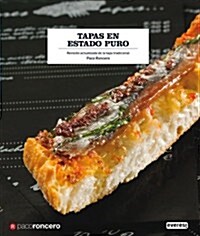 Tapas en estado puro (Cocina De Autor) (1, Tapa blanda (reforzada))